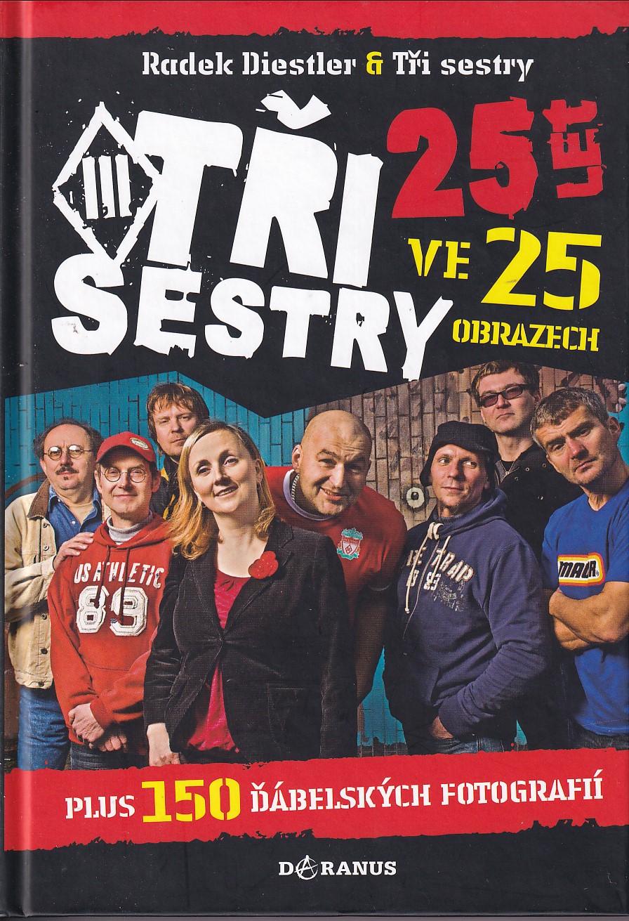 Tři sestry : 25 let ve 25 obrazech