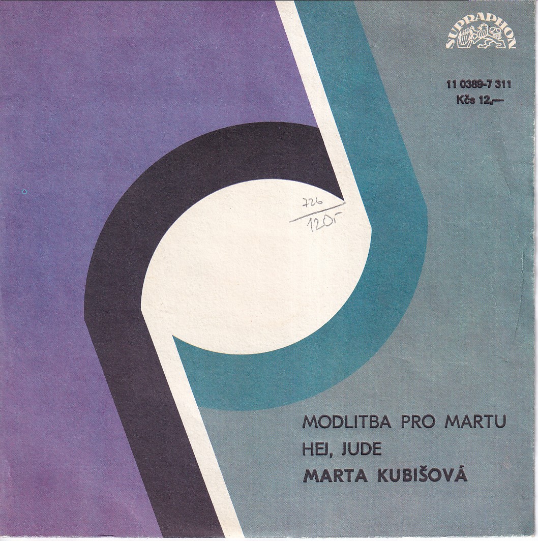 SP Marta Kubišová : Modlitba pro Martu. Hej, Jude