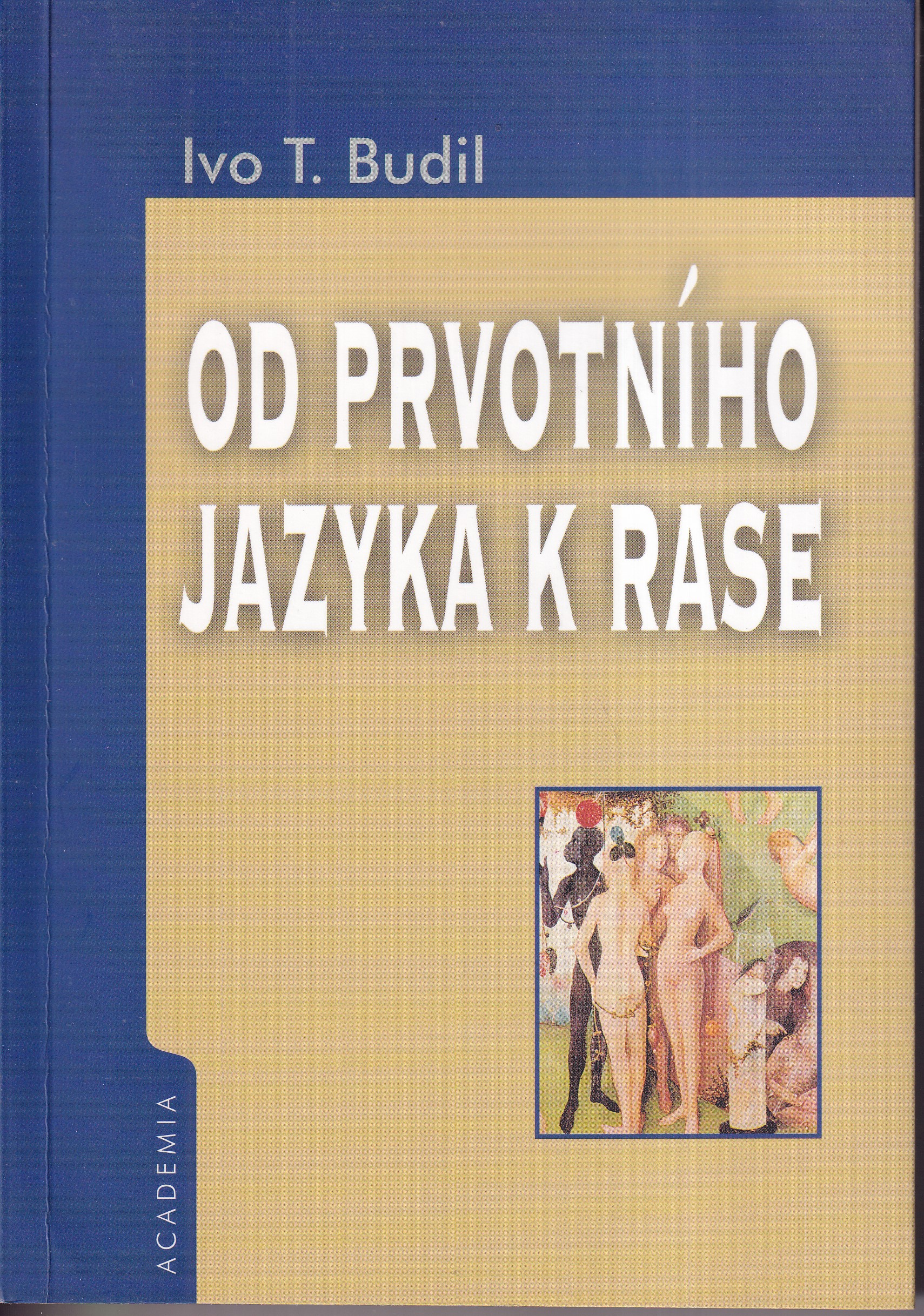 Od prvotního jazyka k rase
