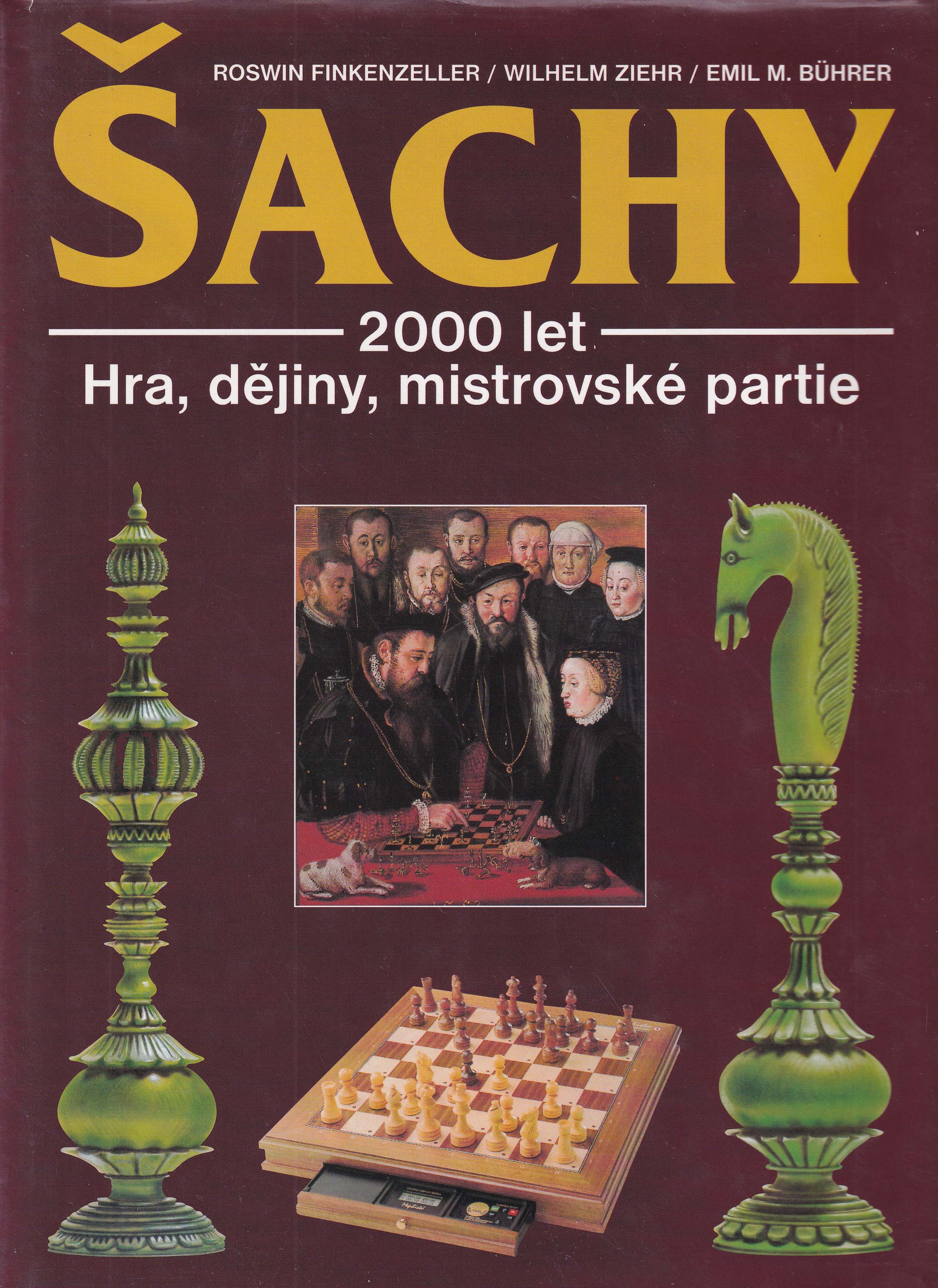 Šachy : 2000 let dějin hry