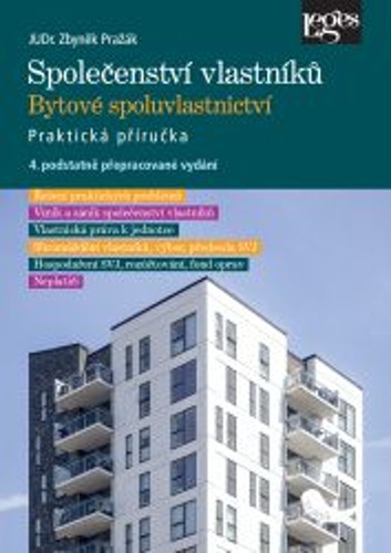 Společenství vlastníků jednotek. Bytové spoluvlastnictví