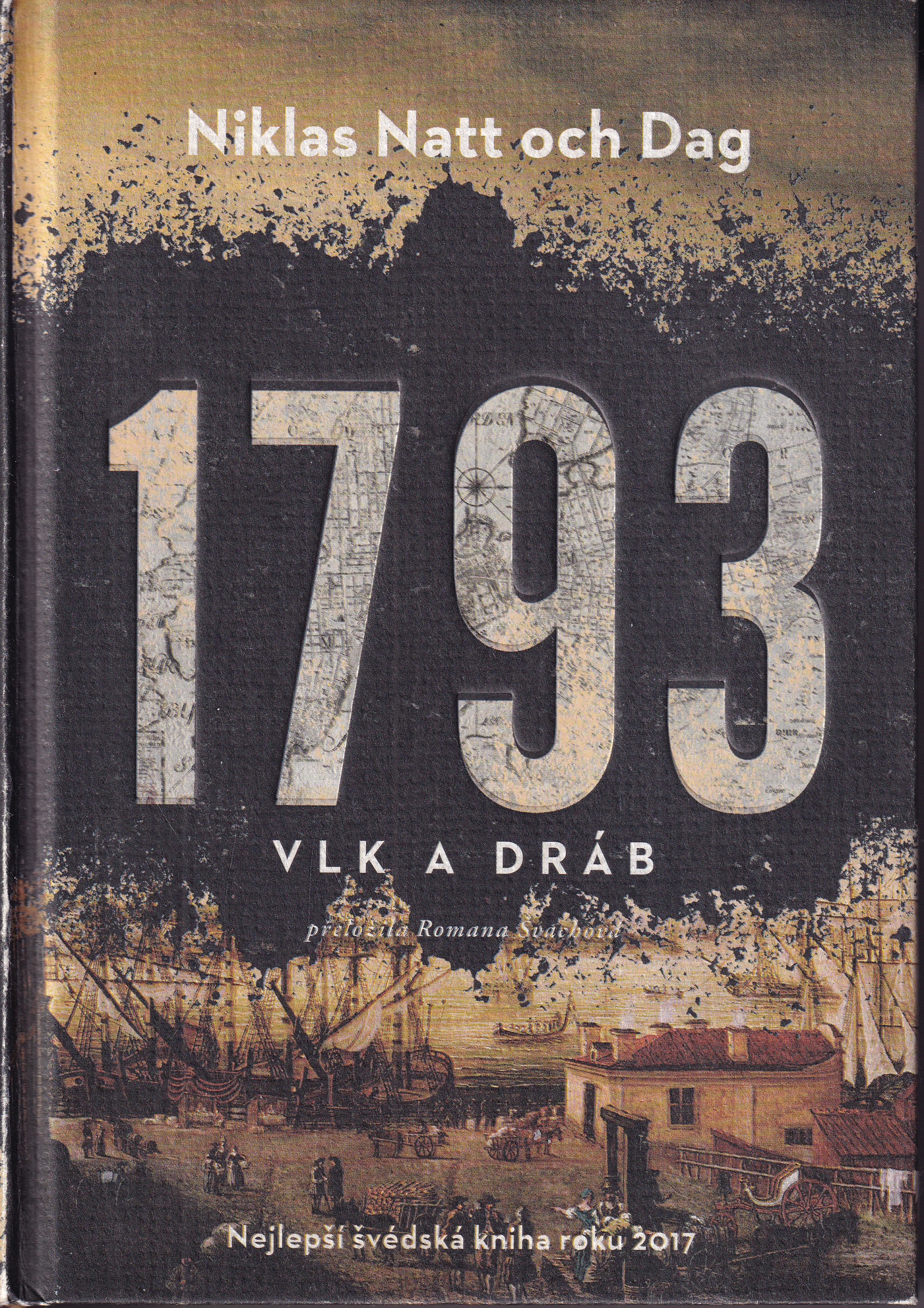 1793 : vlk a dráb, Niklas Natt och Dag