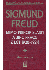 Mimo princip slasti a jiné práce z let 1920-1924
