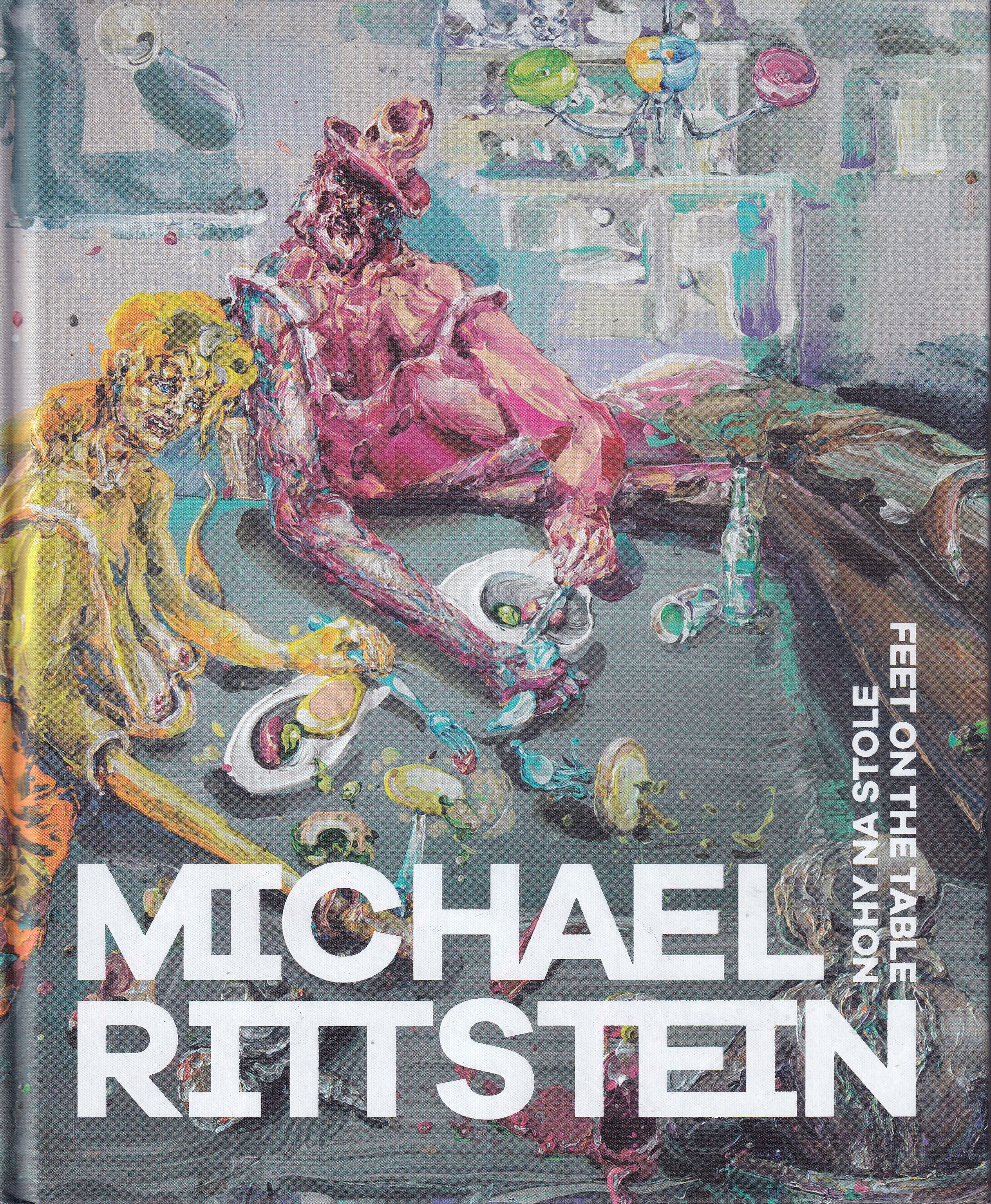 Michael Rittstein : Nohy na stole