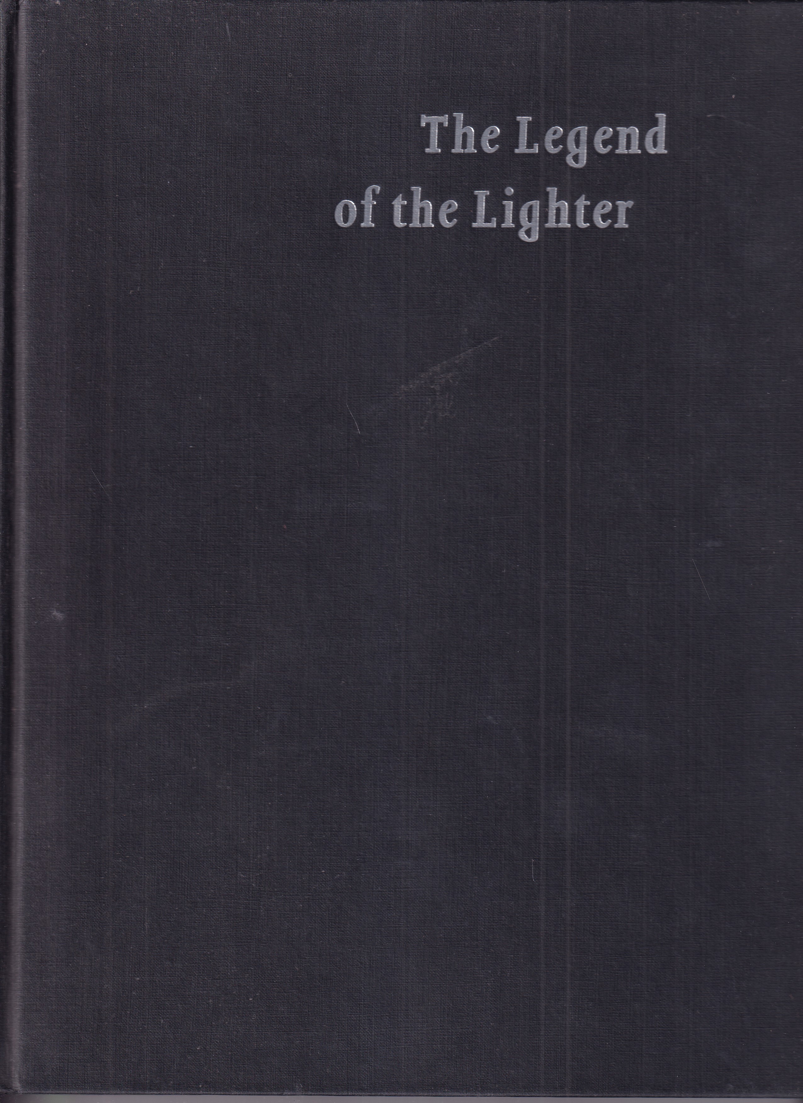 The Legend of the Lighter