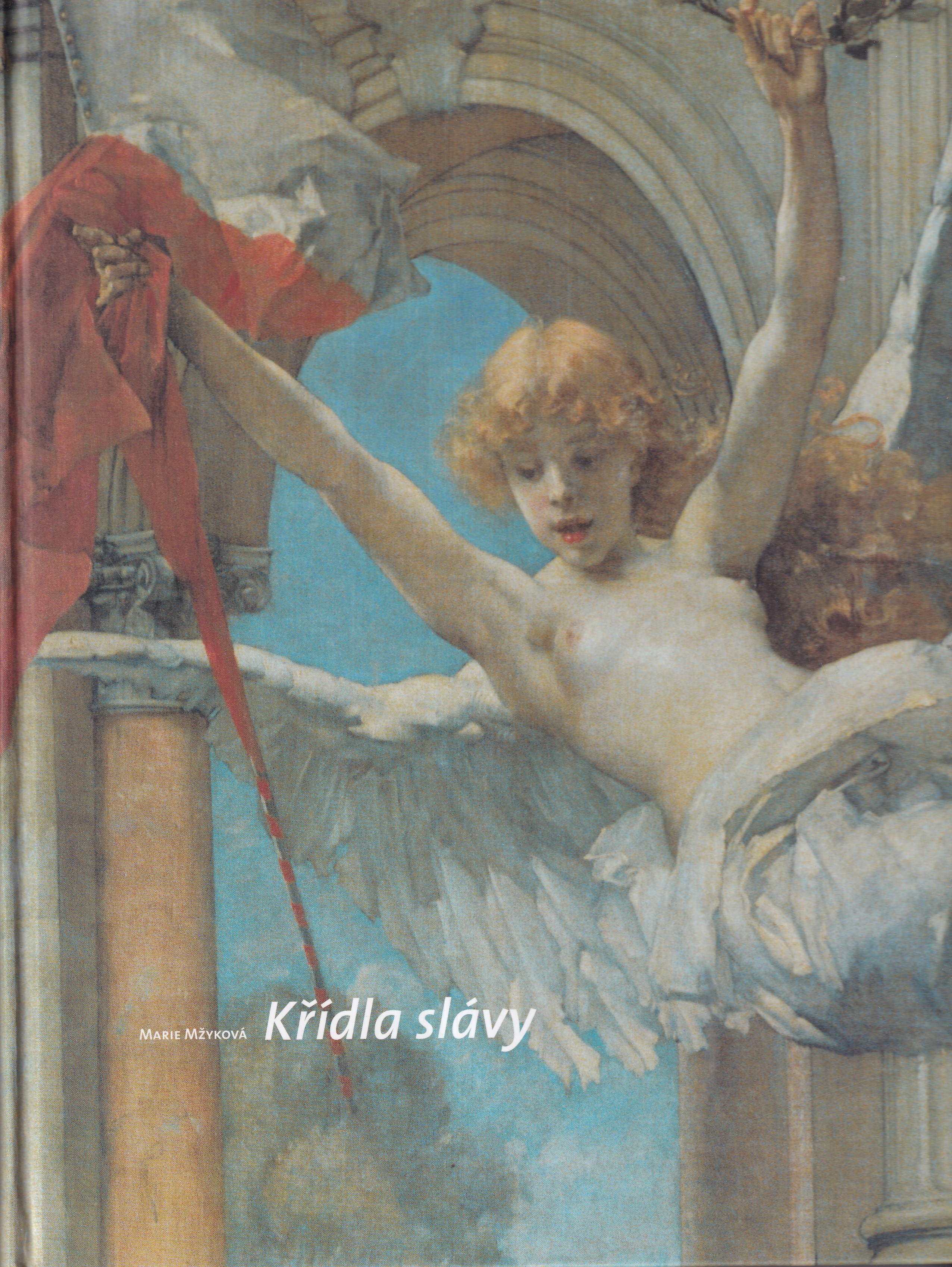 Křídla slávy : Vojtěch Hynais, čeští Pařížané a Francie 