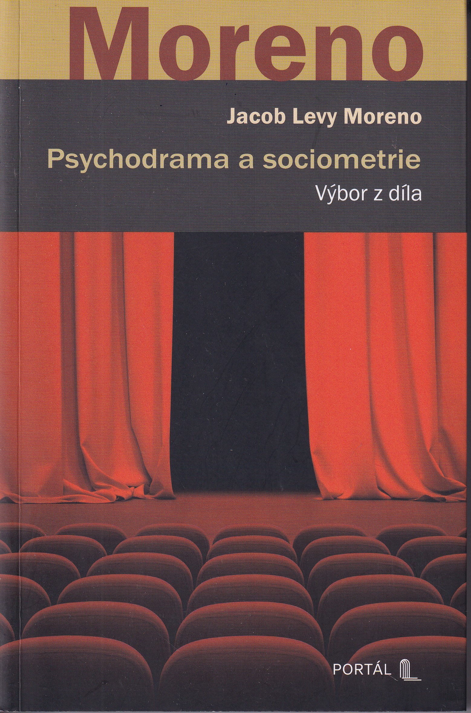 Psychodrama a sociometrie  výbor z díla