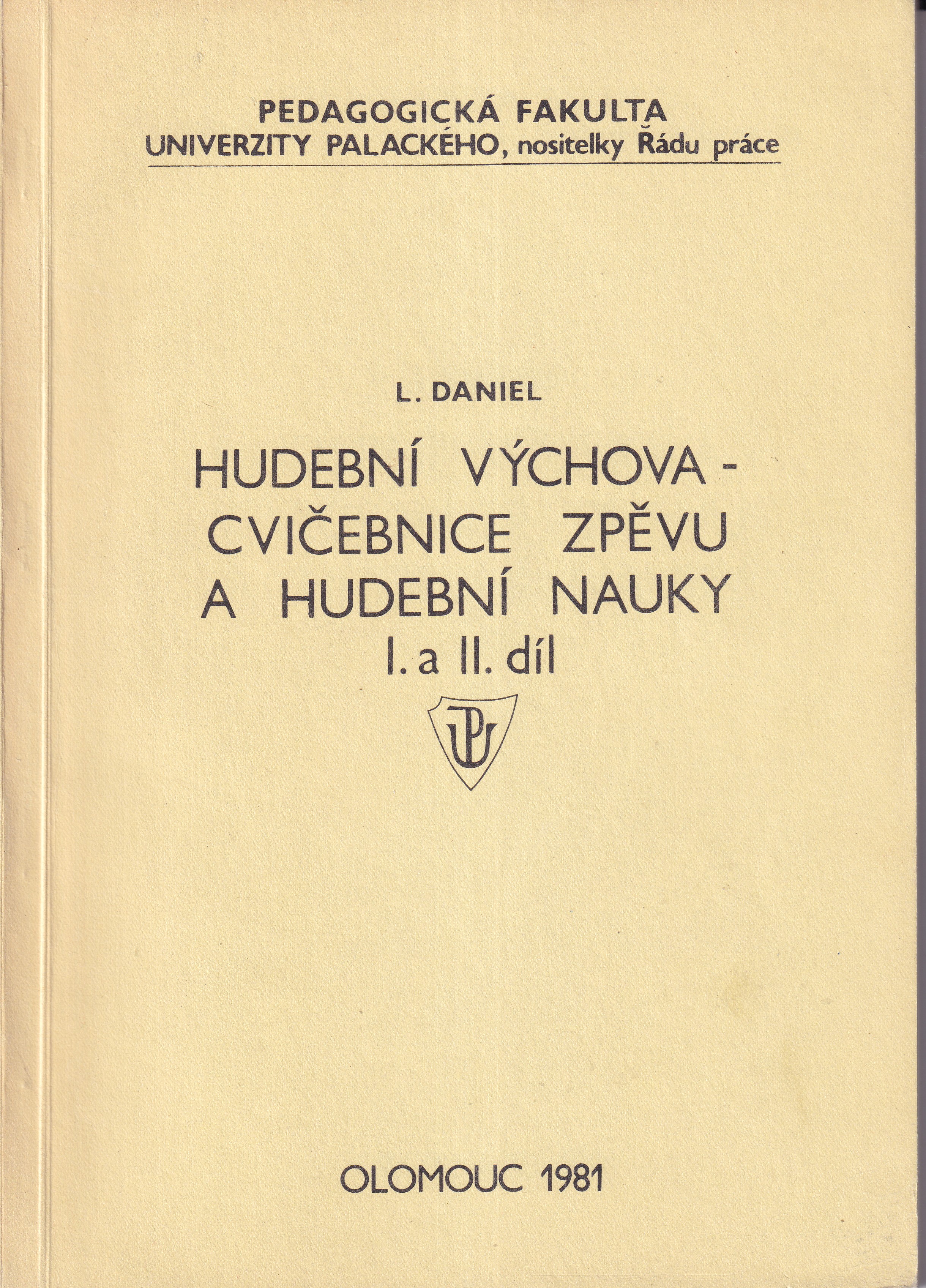 Hudební výchova - Cvičebnice zpěvu a hudební nauky I. a II. díl