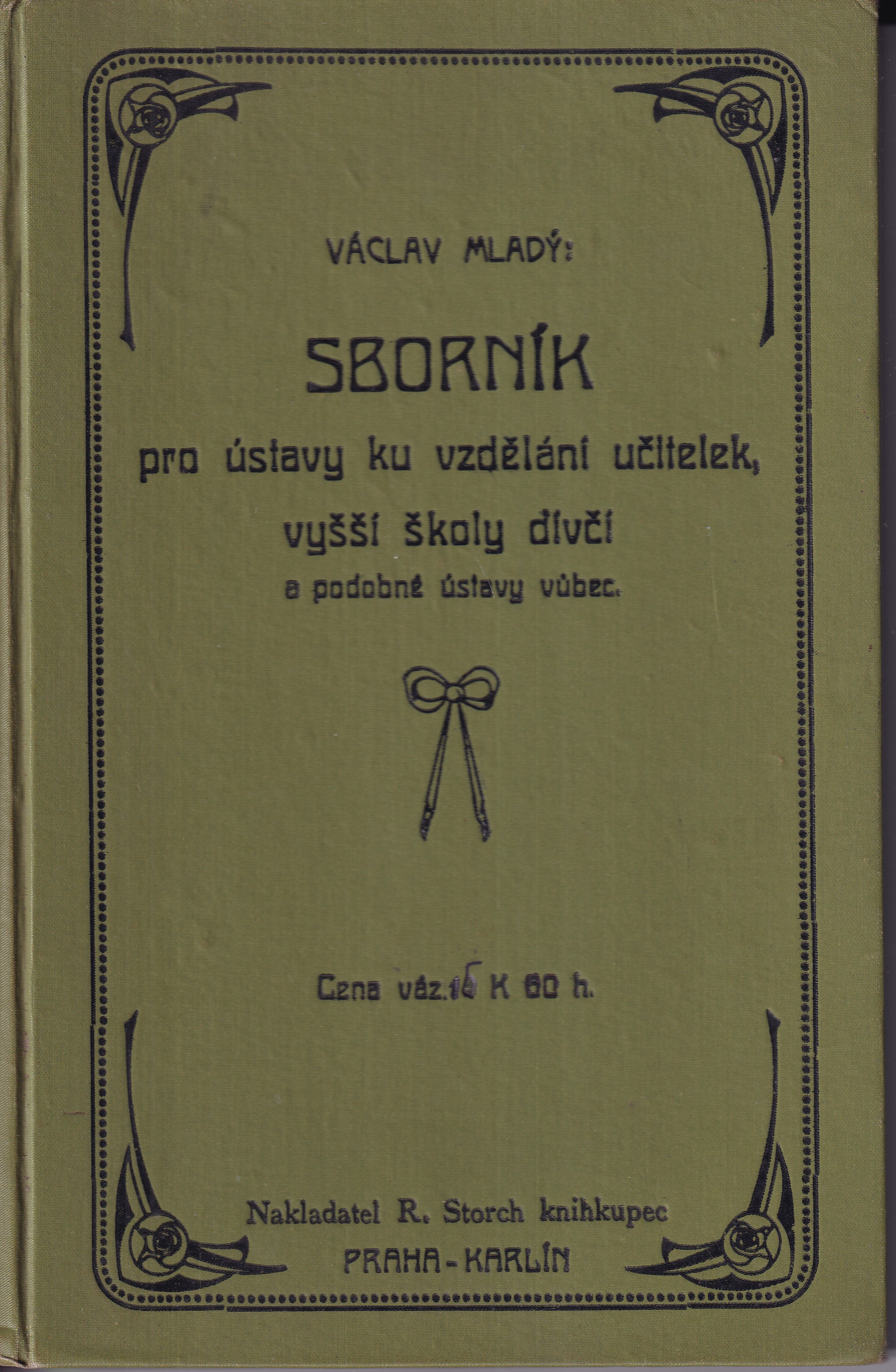 Sborník pro ústavy ku vzdělání učitelek, vyšší školy a podobné ústavy