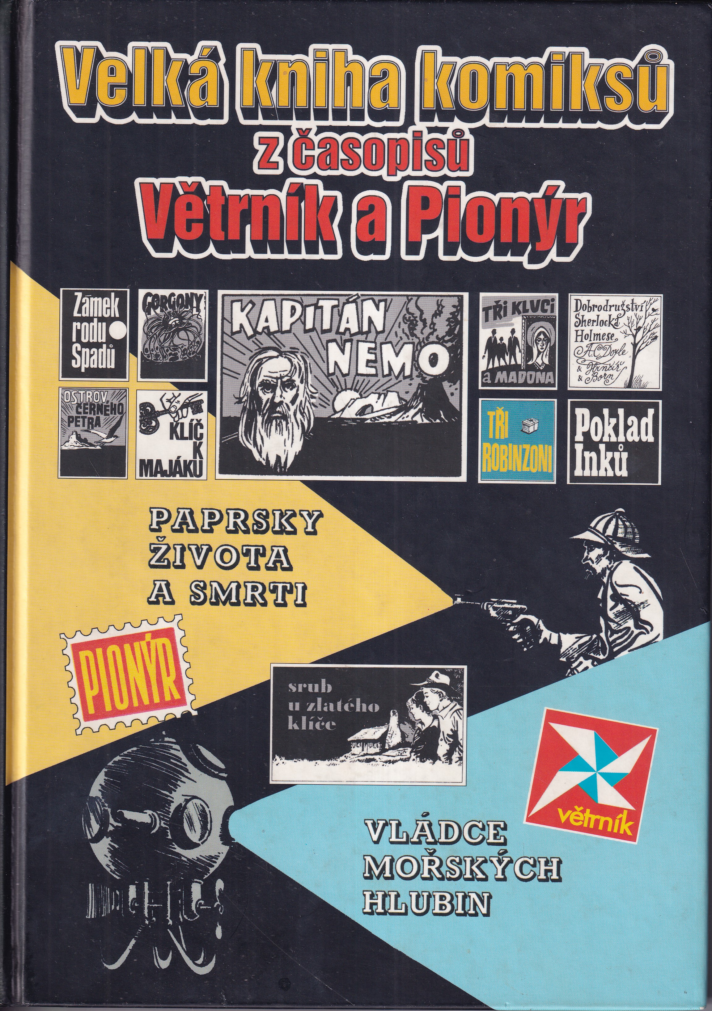 Velká knihá komiksů z časopisů Větrník a Pionýr