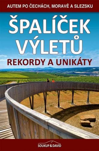 Špalíček výletů Rekordy a unikáty