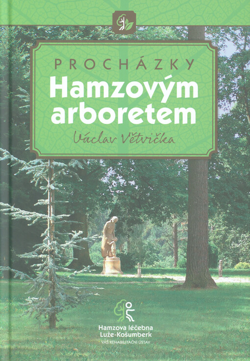 Procházky Hamzovým arboretem