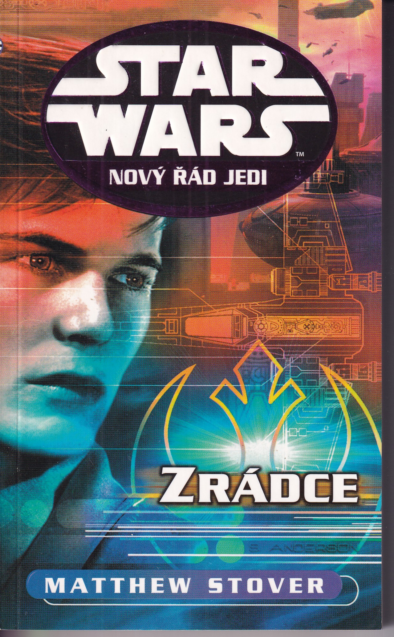 Star Wars : Nový řád Jedi, Zrádce