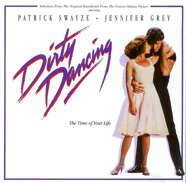 CD Dirty Dancing (Selections From The Original Soundtrack From The Vestron Motion Picture)
