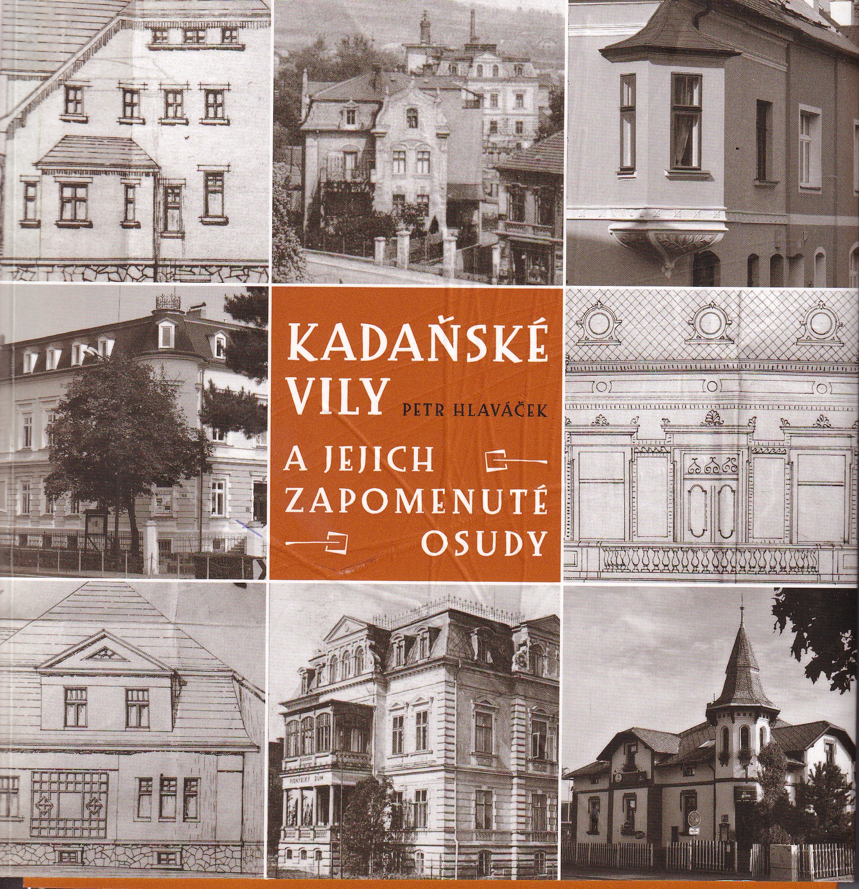 Kadaňské vily a jejich zapomenuté osudy