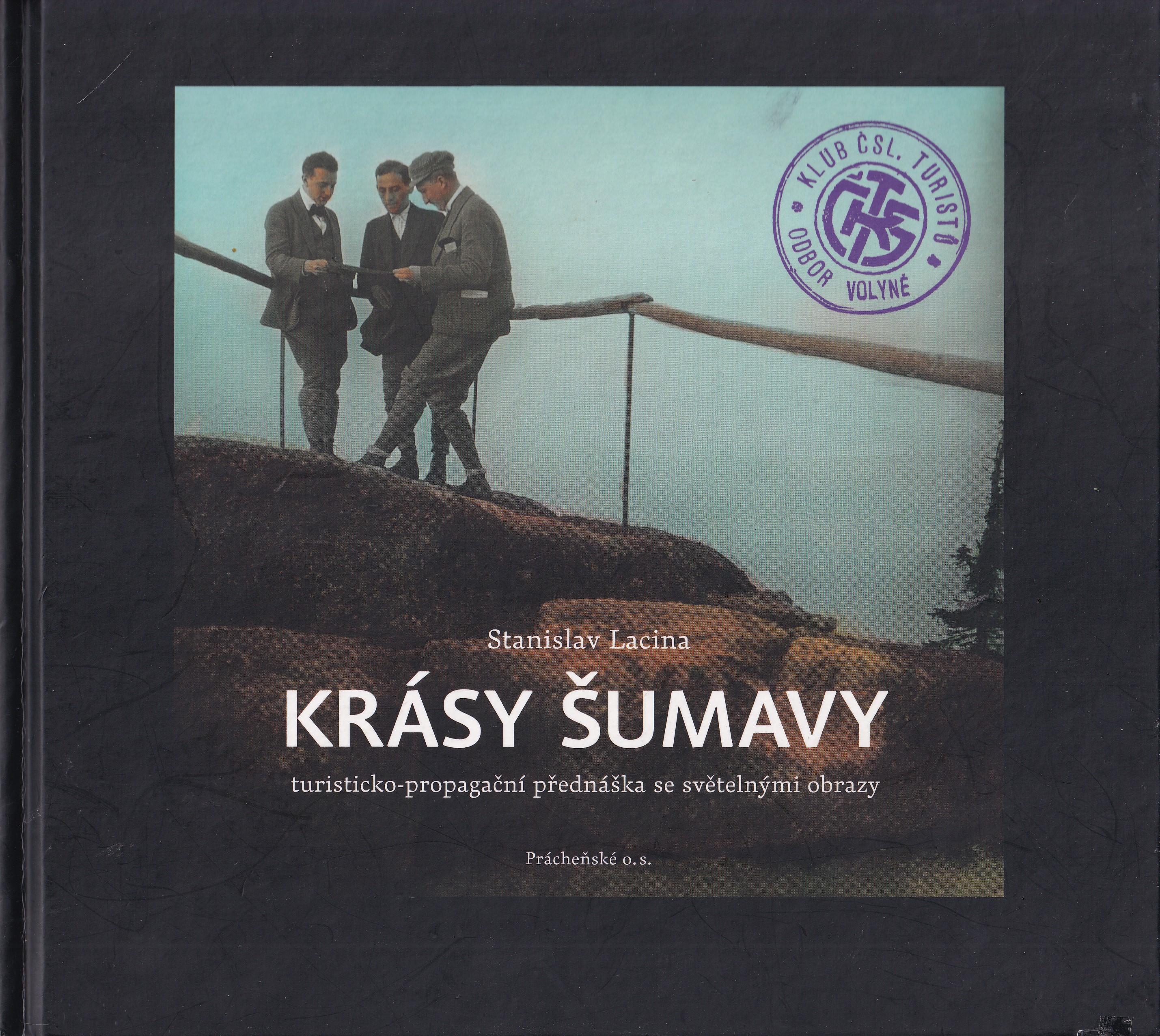 Krásy Šumavy   turisticko-propagační přednáška se světelnými obrazy