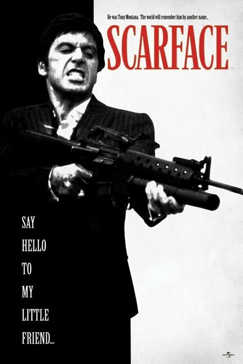 Plakát 63 SCARFACE - SAY HELLO TO MY LITTLE