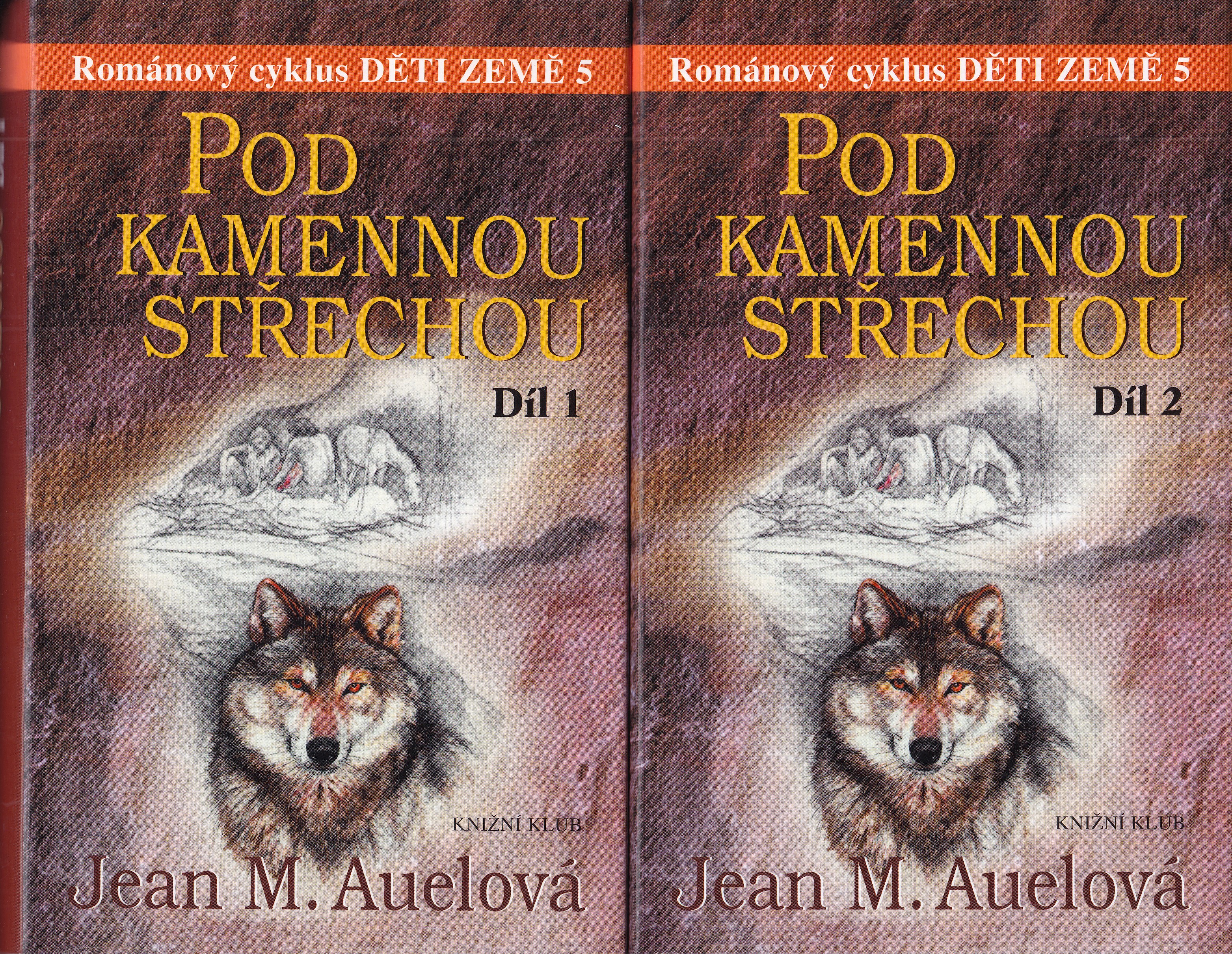 Děti země 5 : Pod kamennou střechou / díl 1+2