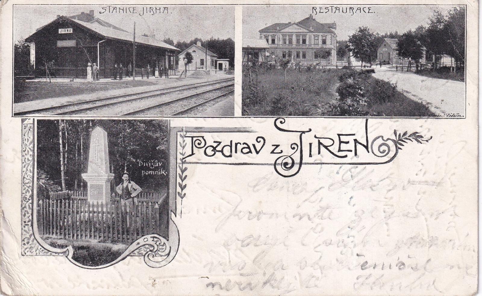 Pozdrav z Jiren. Stanice Jirma, restaurace, Divišův pomník