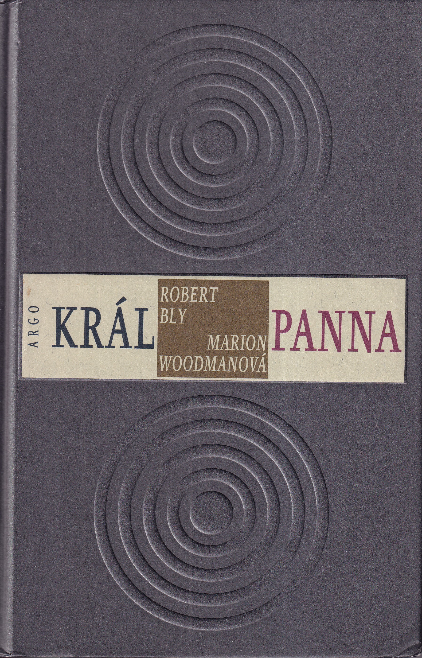 Král panna : o smíření mužského a ženského pohlaví