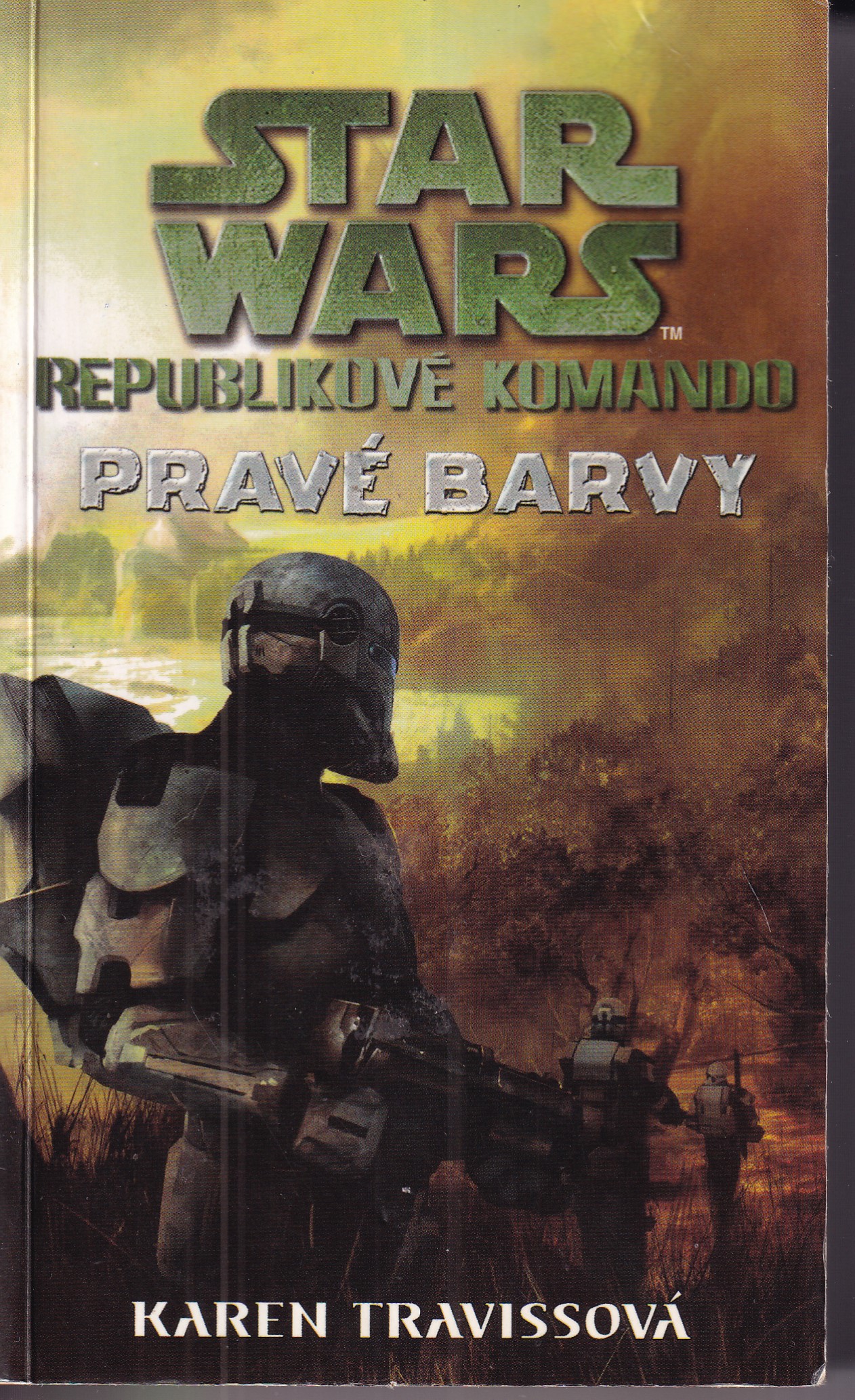 Star Wars: Republikové komando. Pravé barvy