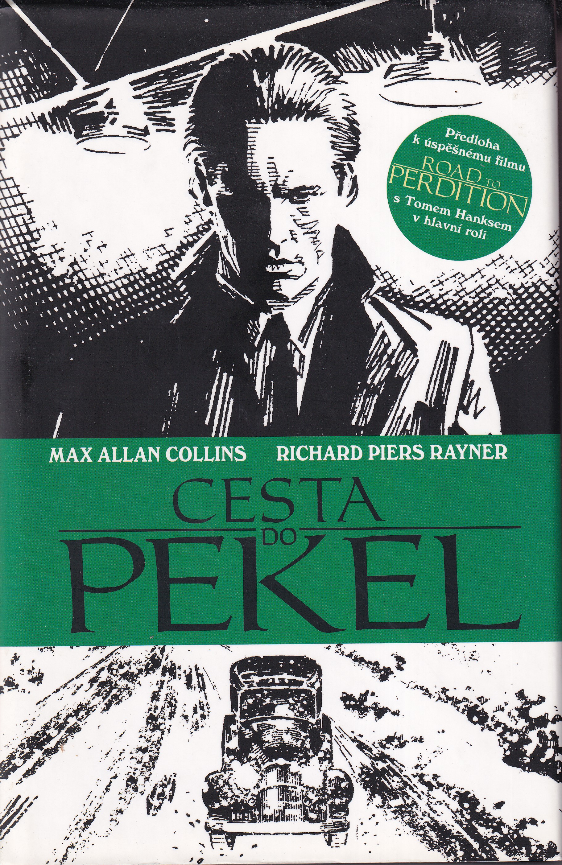 Cesta do pekel = Road to perdition