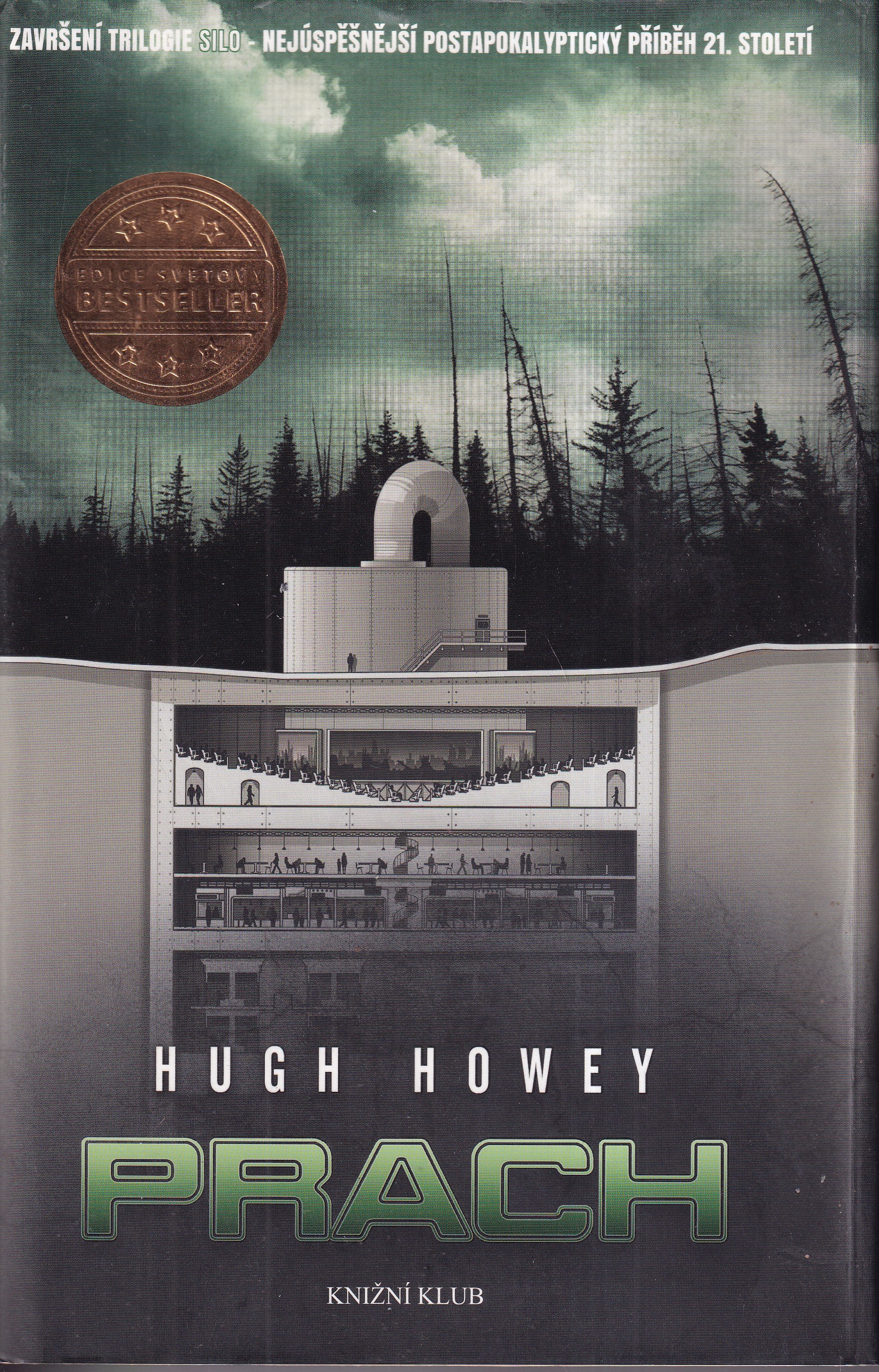 Prach. Silo 3, Hugh Howey