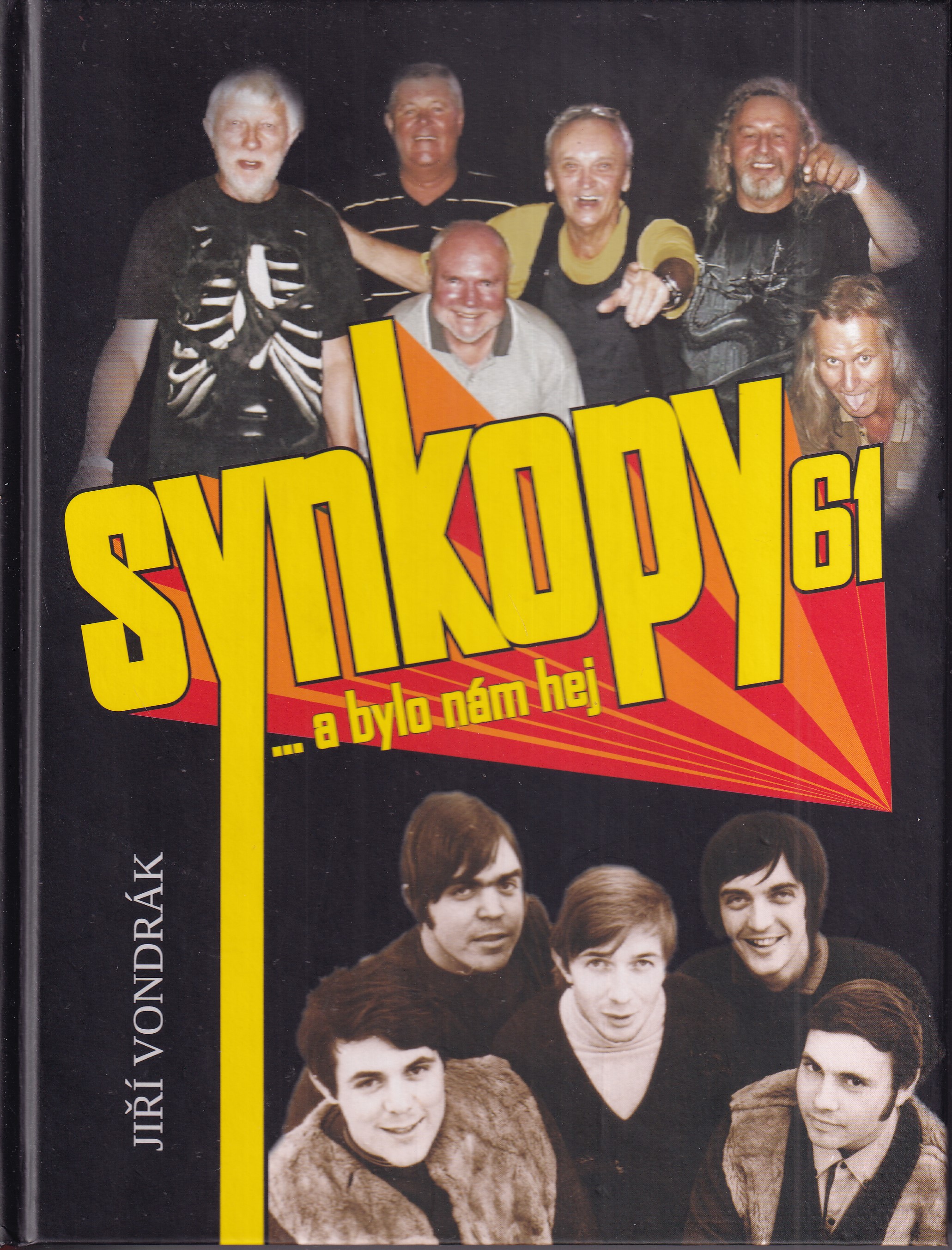 Synkopy 61... a bylo nám hej