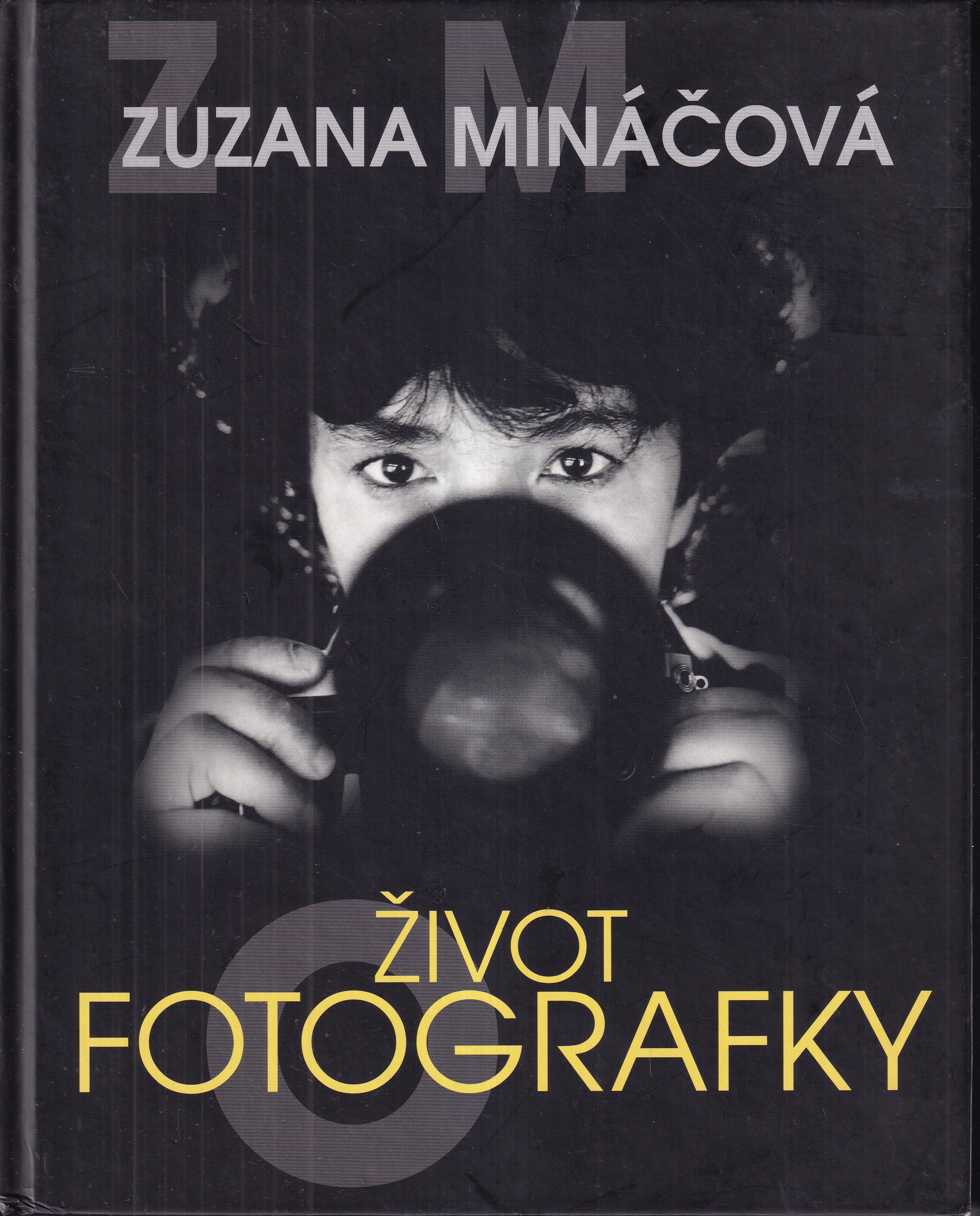 Život fotografky  Zuzana Mináčová