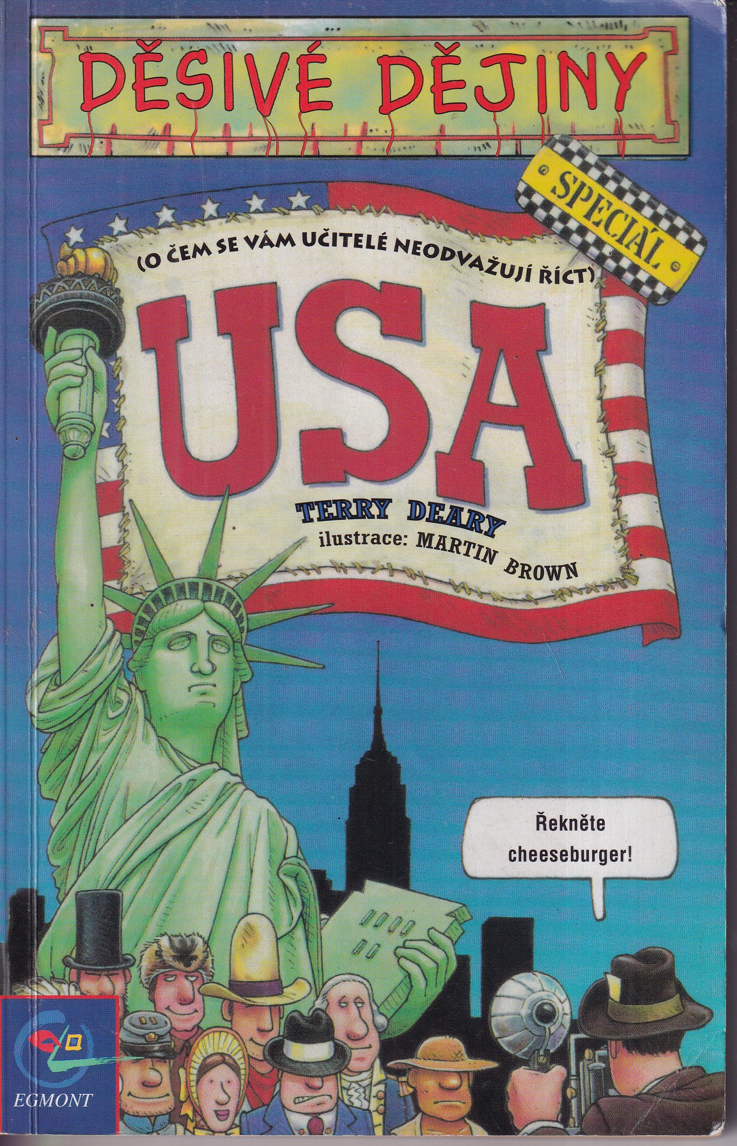 Děsivé dějiny - USA