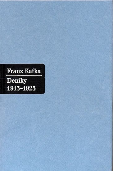 Franz Kafka / Deníky 1913-1923