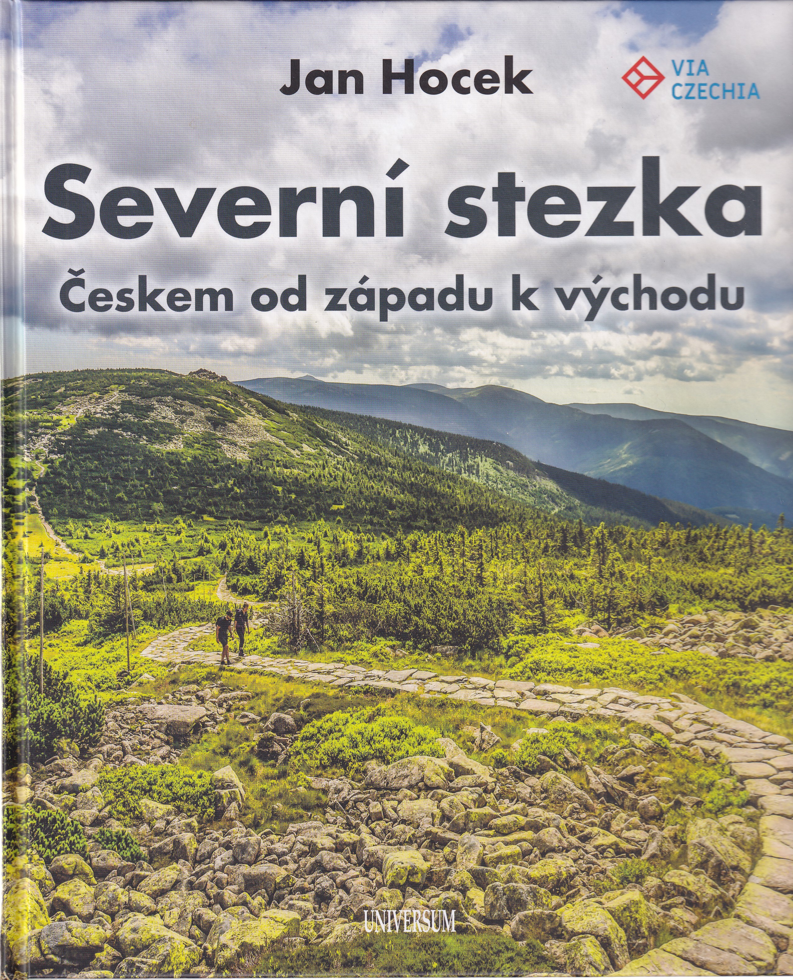 Severní stezka : Českem od západu k východu