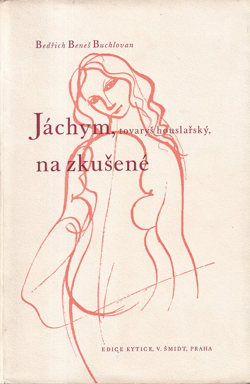 Jáchym, tovaryš houslařský, na zkušené / podpisy!