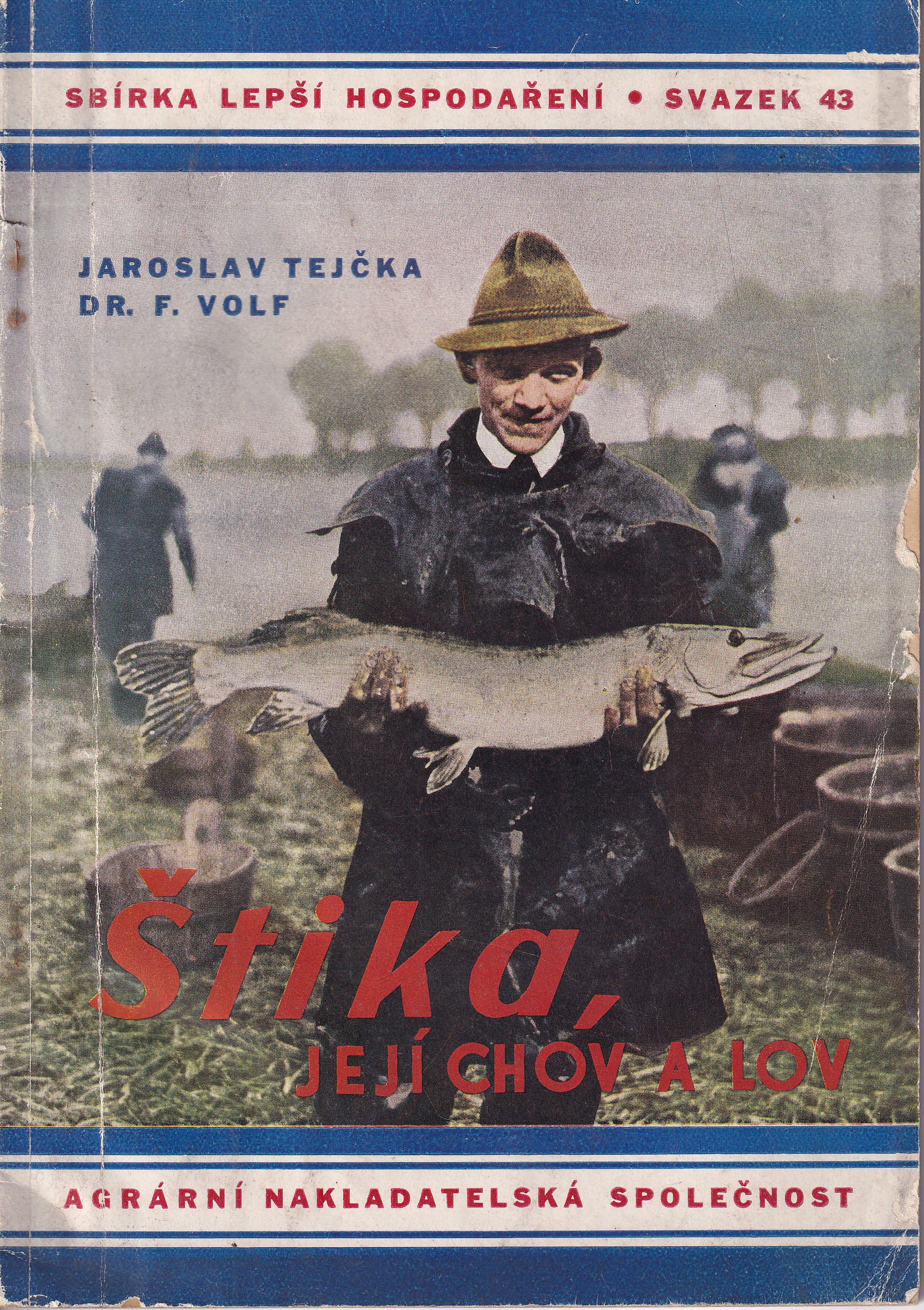 Štika, její chov a lov
