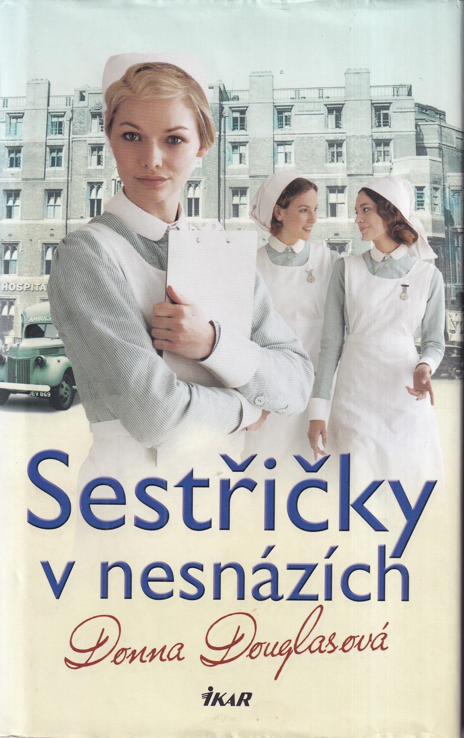 Sestřičky v nesnázích