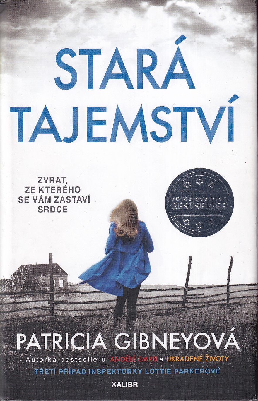 Stará tajemství, Patricia Gibneyová