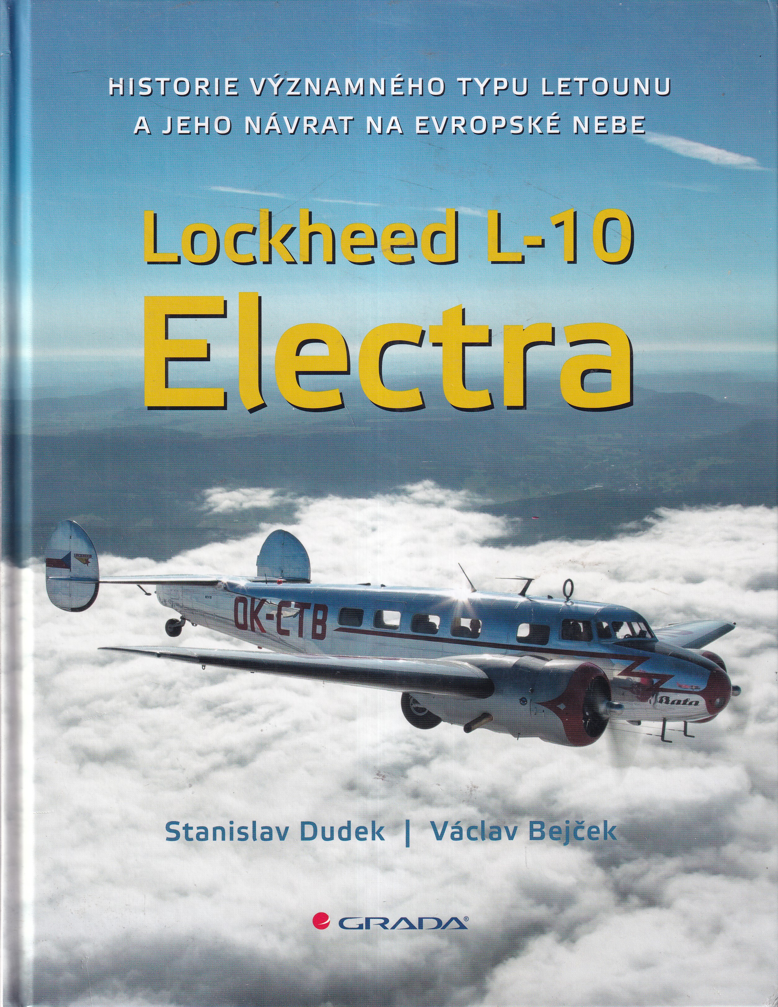 Lockheed L-10 Electra : historie významného typu letounu a jeho návrat na evropské nebe
