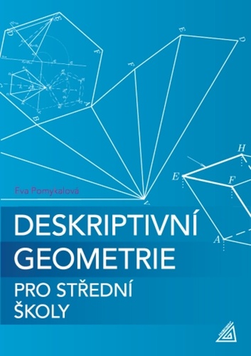 Deskriptivní geometrie pro střední školy