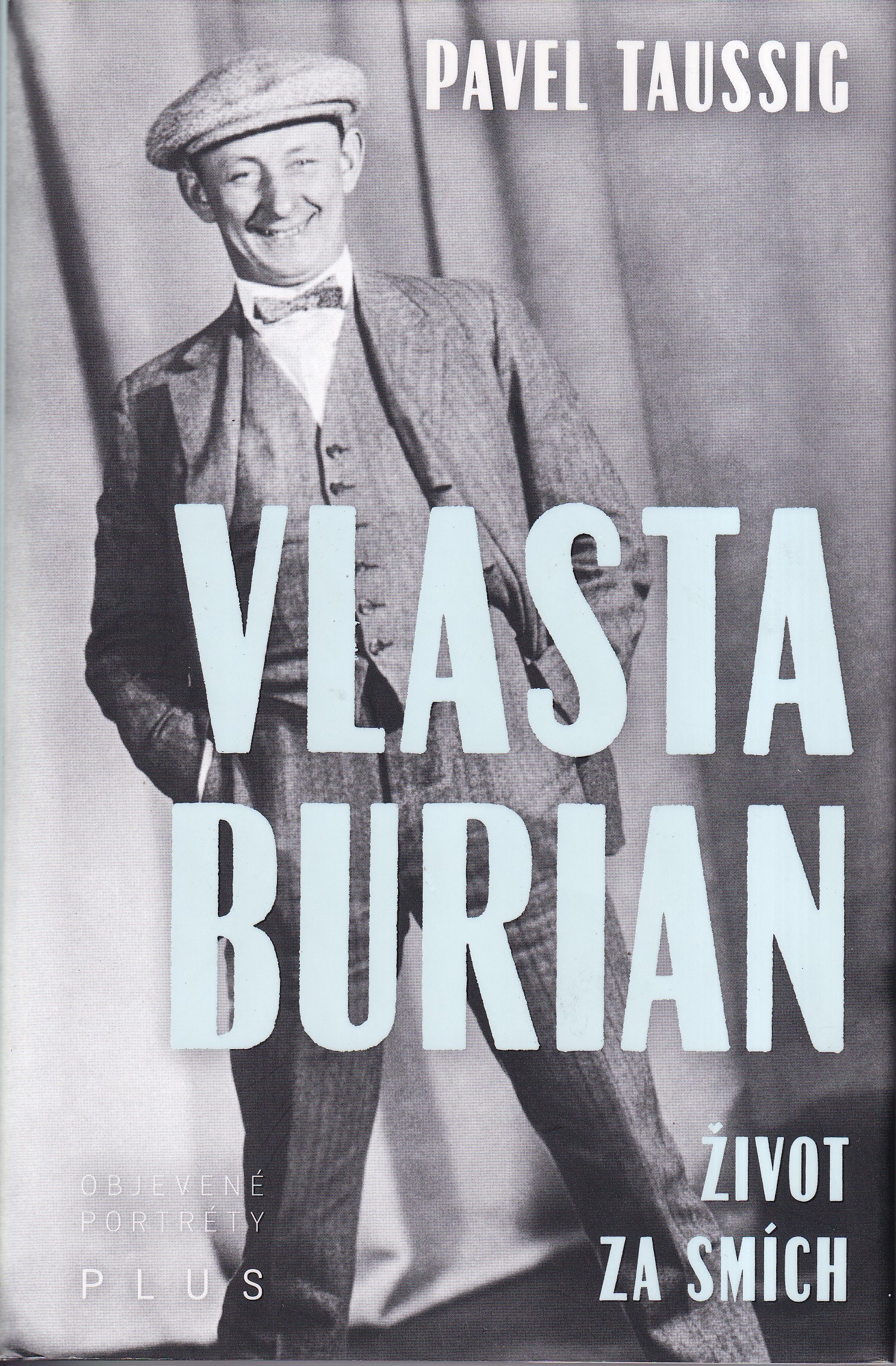 Vlasta Burian : život za smích