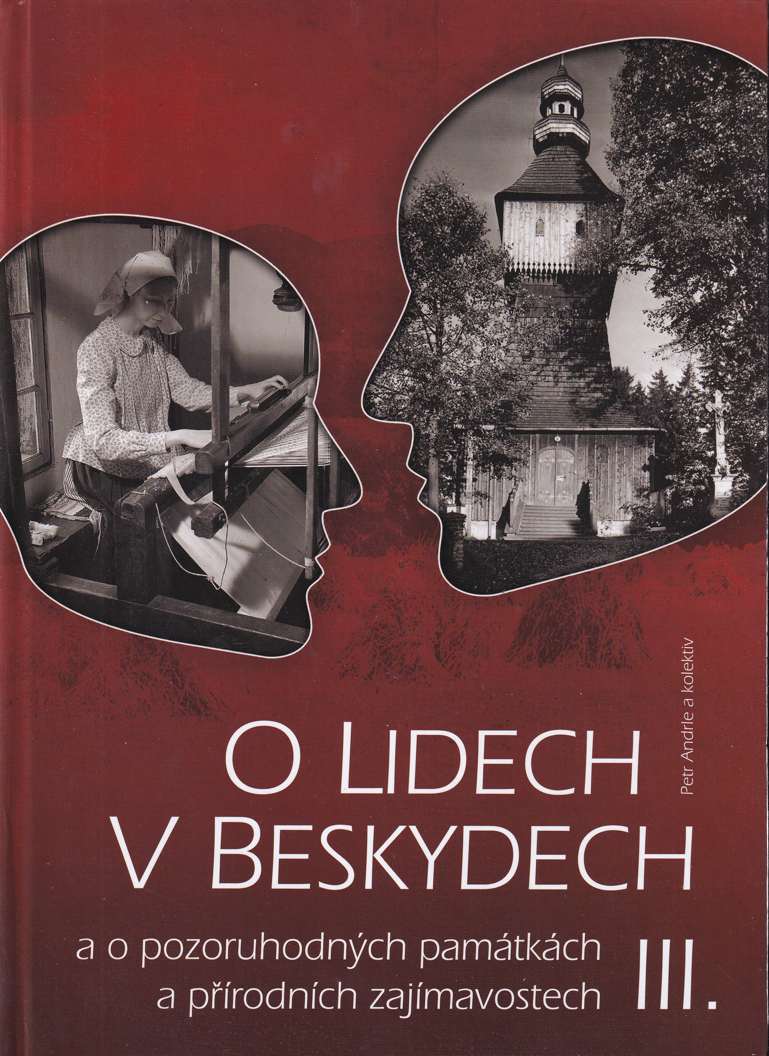 O lidech v Beskydech III.