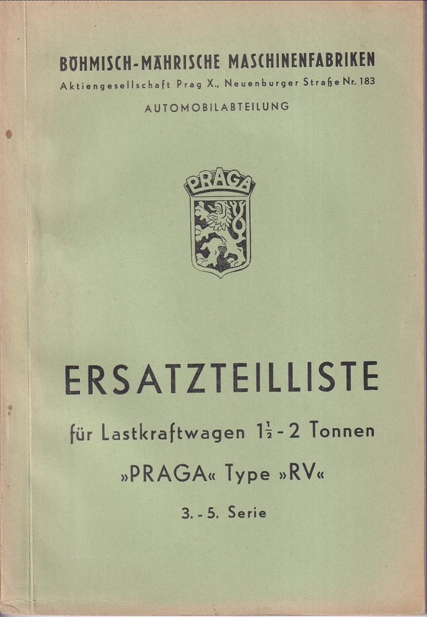 Ersatzteilliste für Lastkraftwagen 1 1/2-2 Tonnen Praga Type RV
