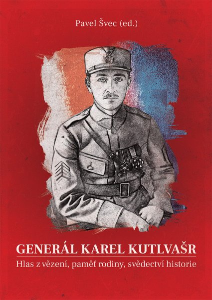 Generál Karel Kutlvašr