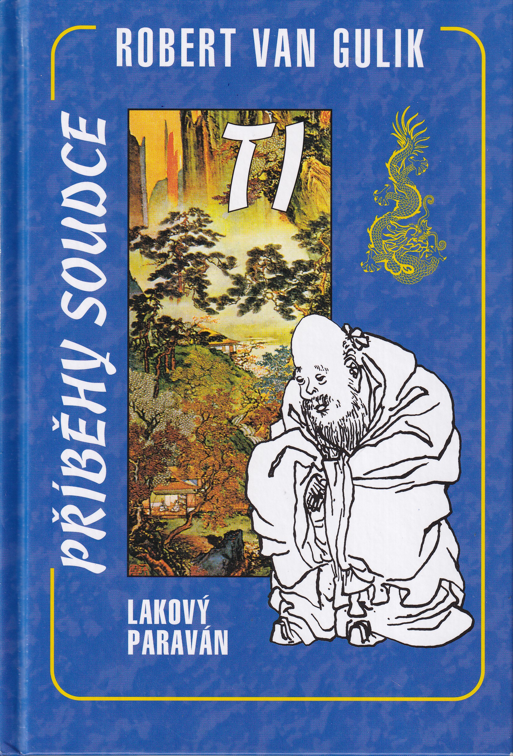 Lakový paraván. Příběhy soudce Ti