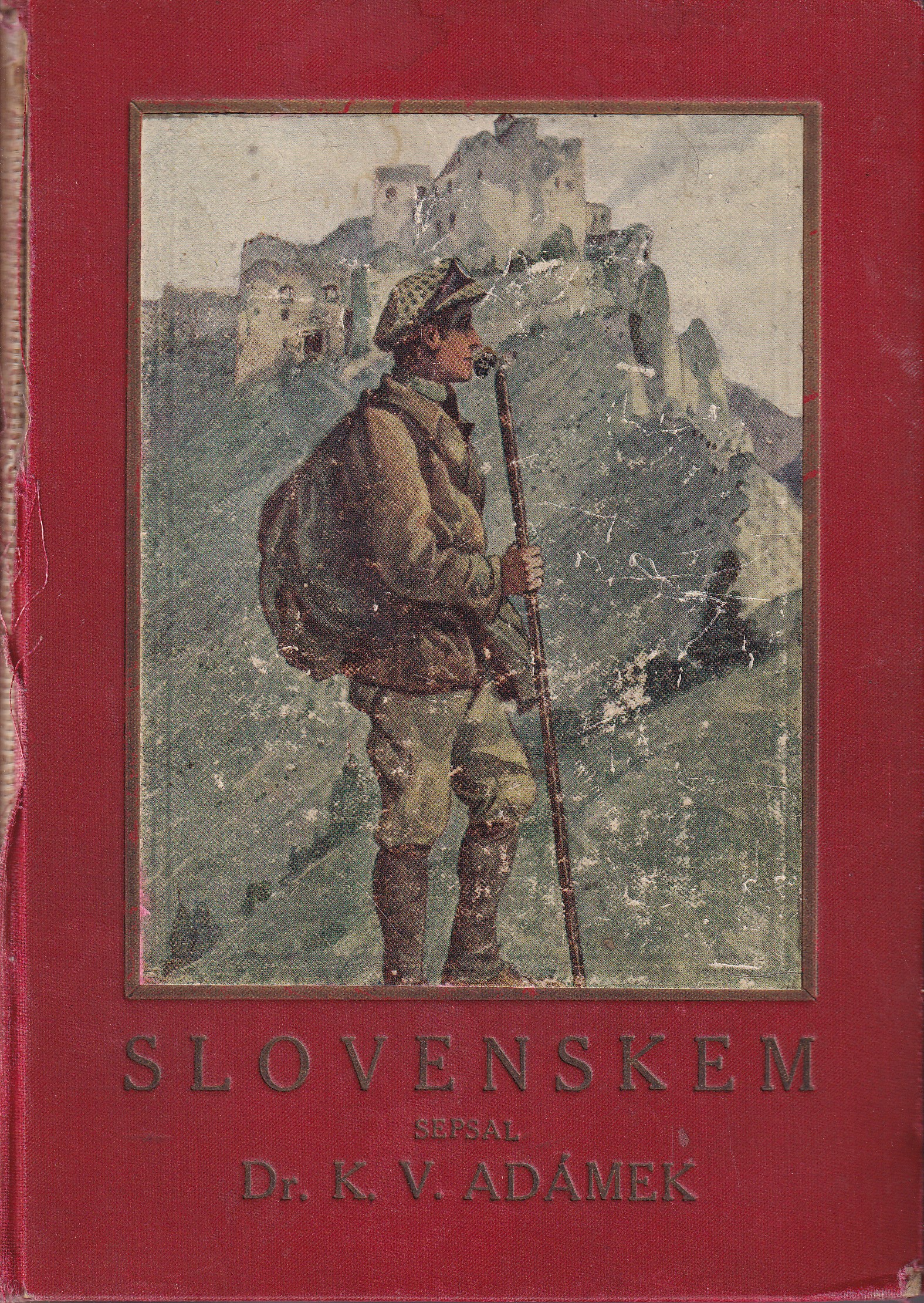 Slovenskem K.V. Adámek  I., II.