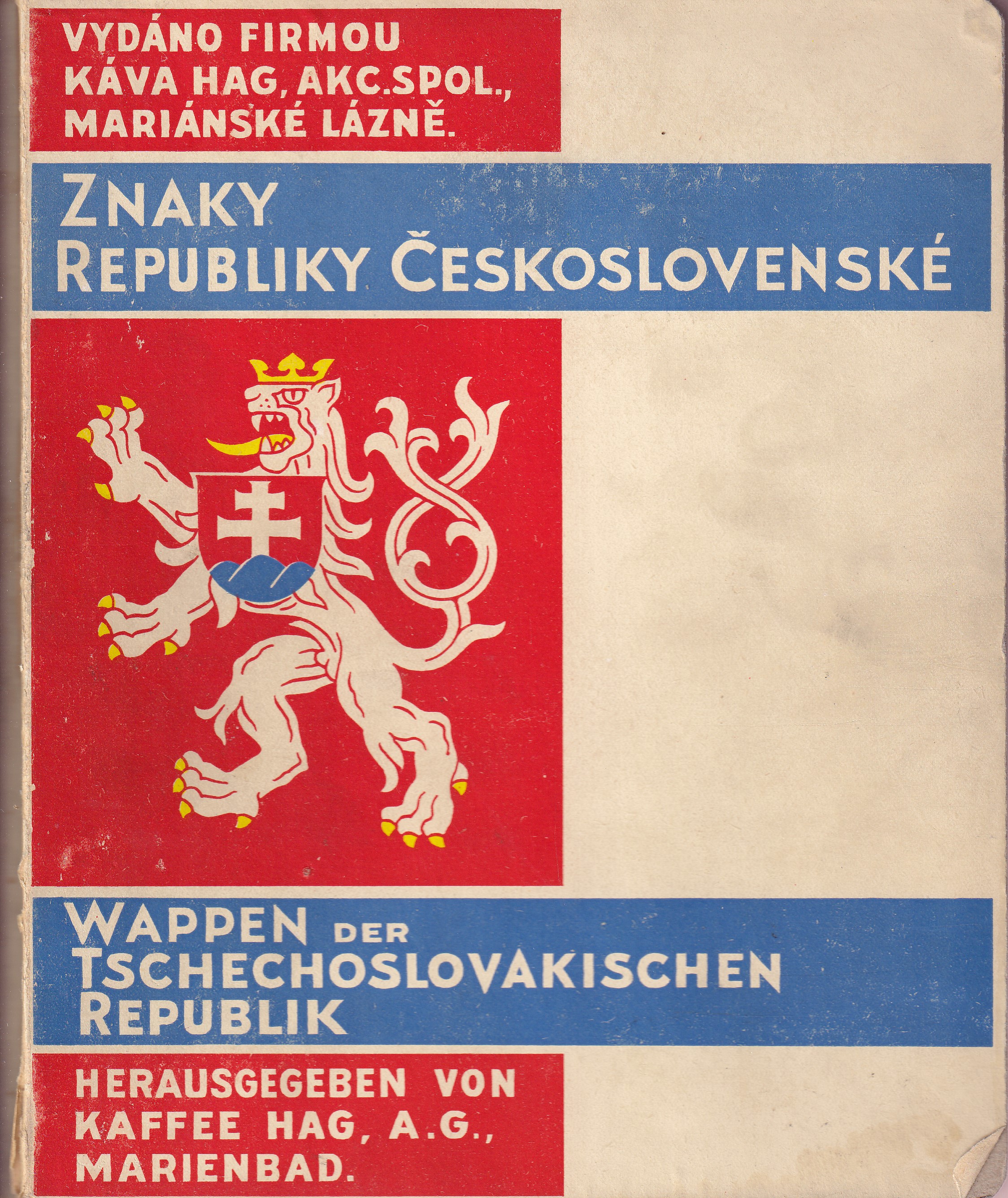 Znaky republiky Československé  část I. : Státní zemské a městské znaky Československé republiky