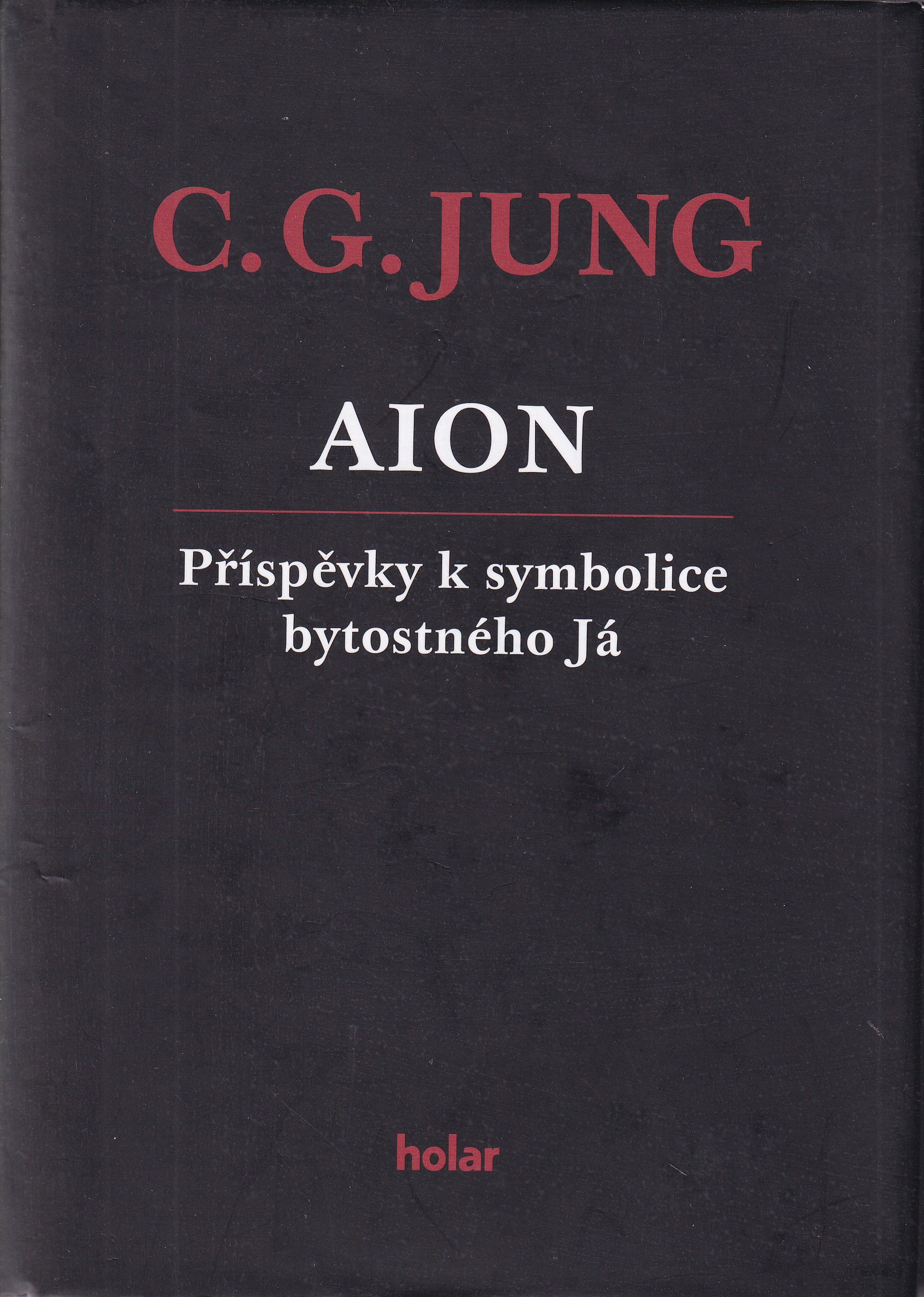 Aion  příspěvky k symbolice bytostného Já   Jung