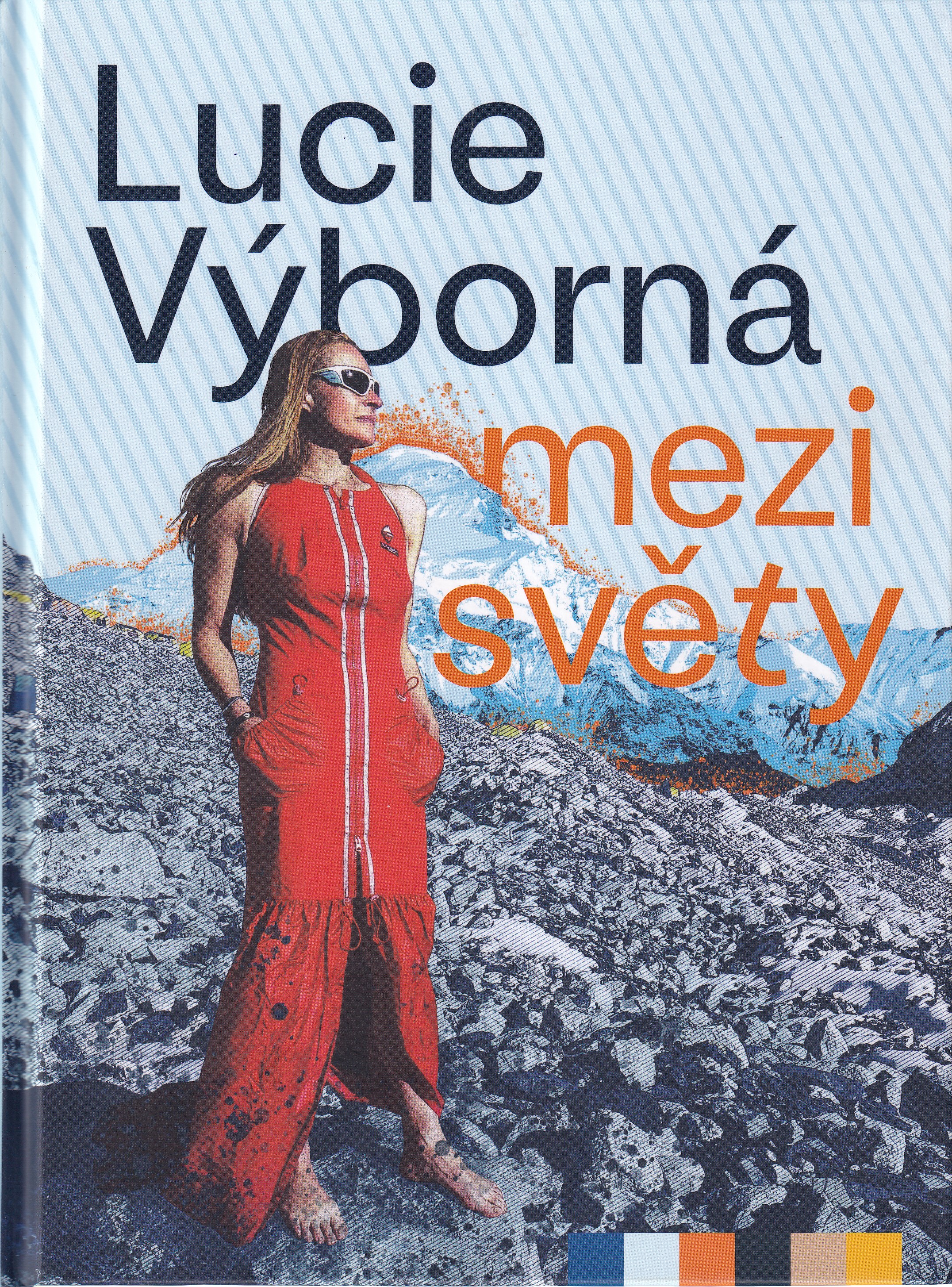 Mezi světy  Lucie Výborná