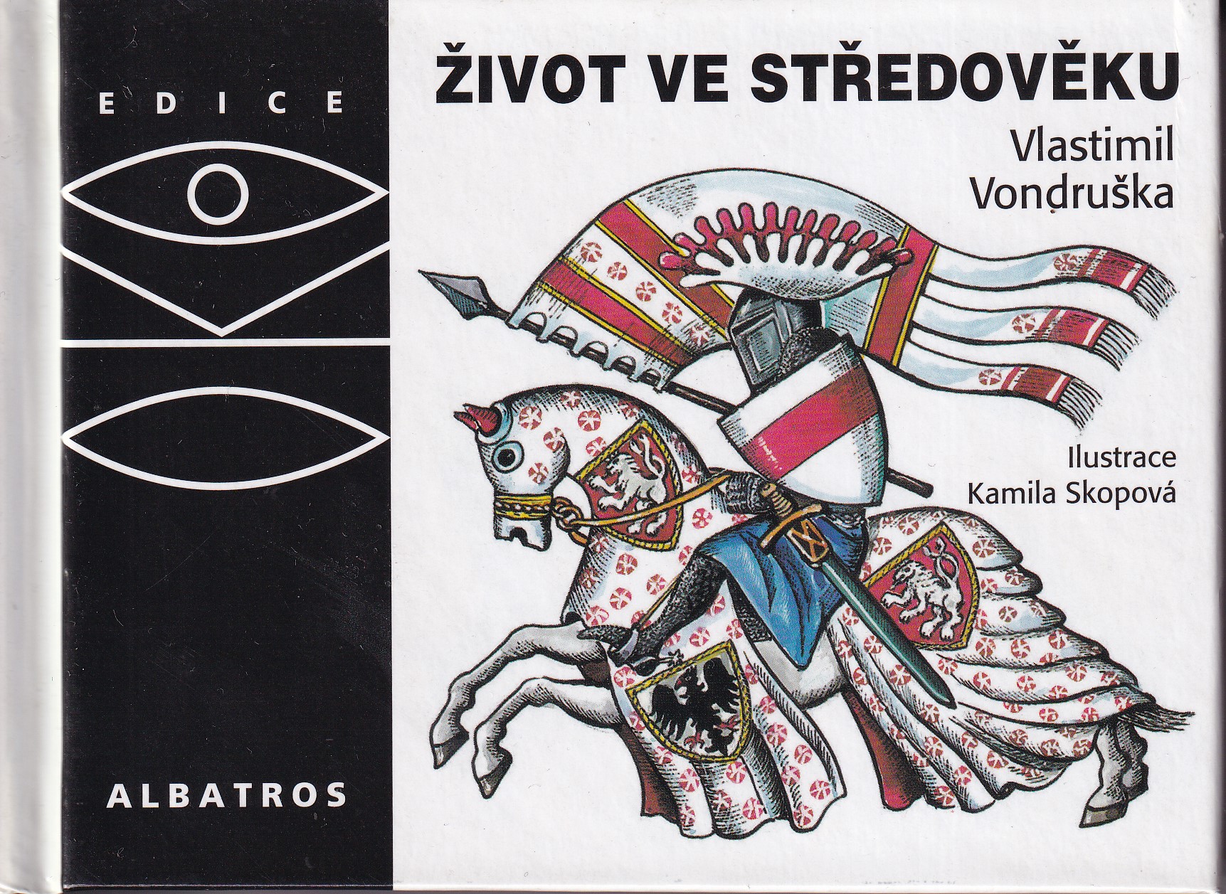 Život ve středověku  edice OKO