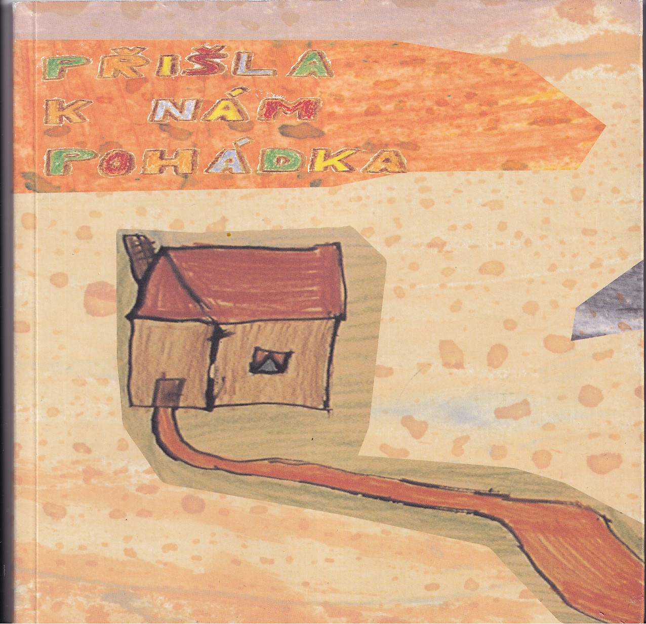 Přišla k nám pohádka