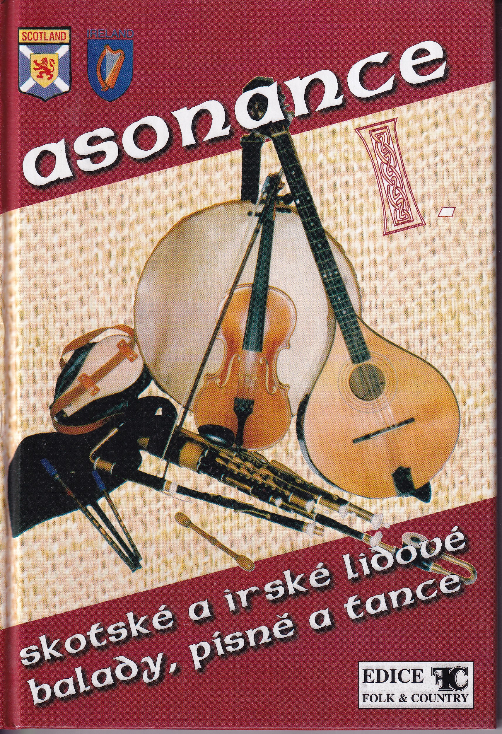 Asonance. I. [hudebnina] : skotské a irské lidové balady, písně a tance